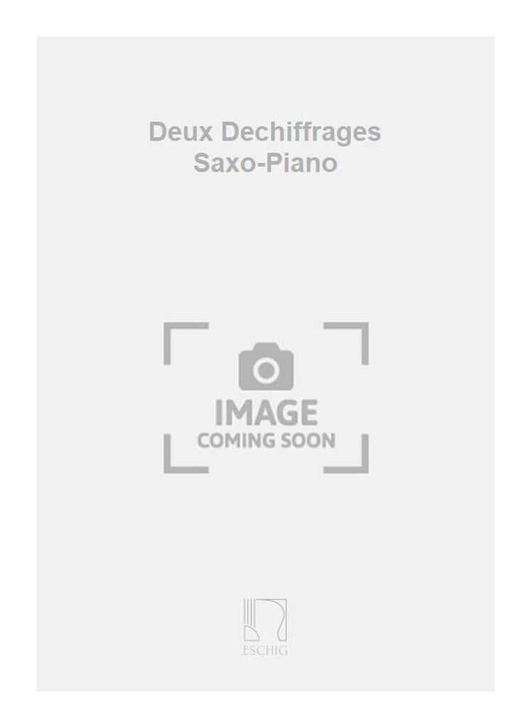 Deux Dechiffrages Saxo-Piano